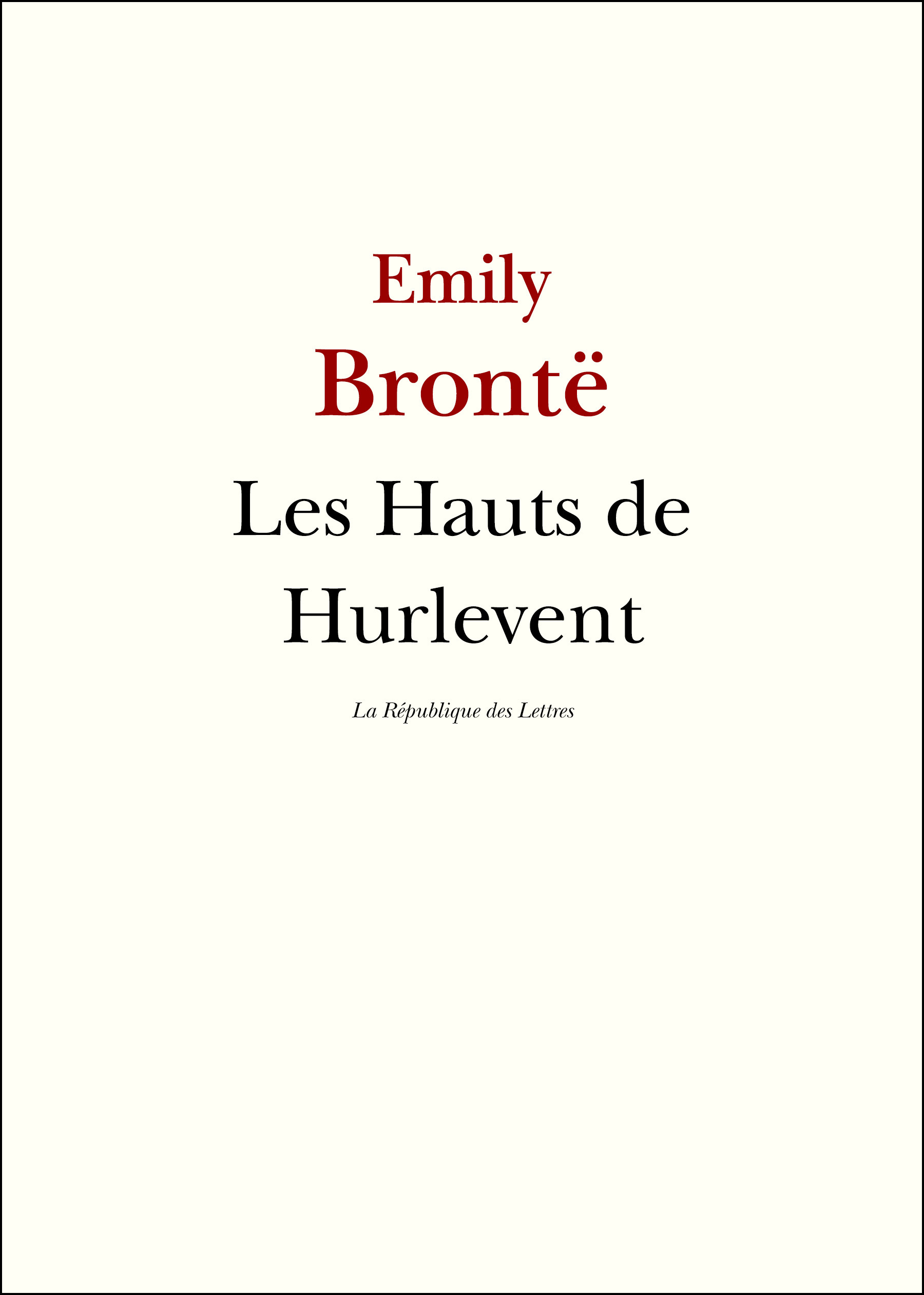 Couverture ebook de Les Hauts de Hurlevent, de Emily Brontë