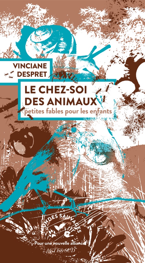 Couverture ebook de Le Chez-soi des animaux, de Vinciane Despret
