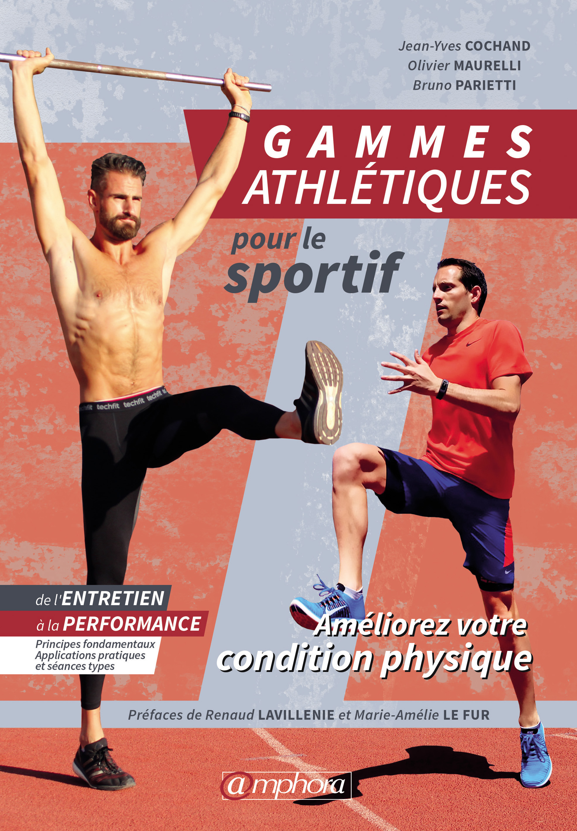 Couverture ebook de Gammes athlétiques pour le sportif, de Jean-yves Cochand, Olivier Maurelli, Bruno Parietti