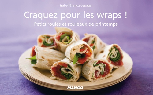 ebook cover of Craquez pour les wraps !, by Isabel Brancq-lepage