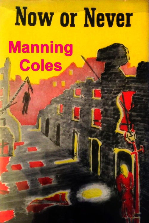Couverture ebook de Now or Never, de Manning Coles
