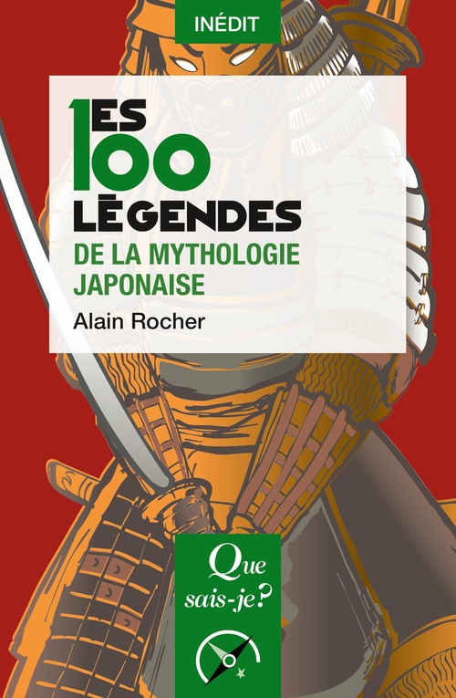 ebook cover of Les 100 légendes de la mythologie japonaise, by Alain Rocher