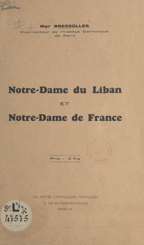 Couverture ebook de Notre-Dame du Liban et Notre-Dame de France, de Bressolles