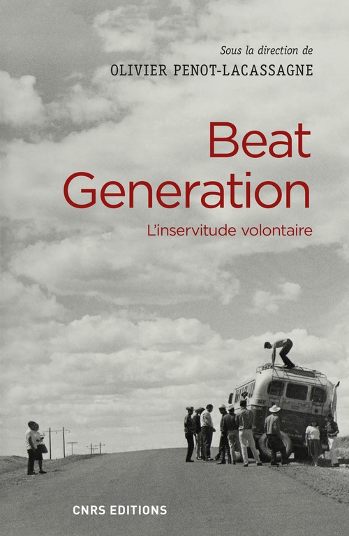Couverture ebook de Beat generation. L'inservitude volontaire, de Olivier Penot-Lacassagne