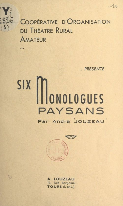 Couverture ebook de La Coopérative d'organisation du théâtre rural amateur présente : Six monologues paysans, de Andre Jouzeau
