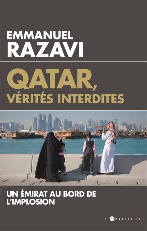 ebook cover of Qatar,  vérités interdites, by Emmanuel Razavi