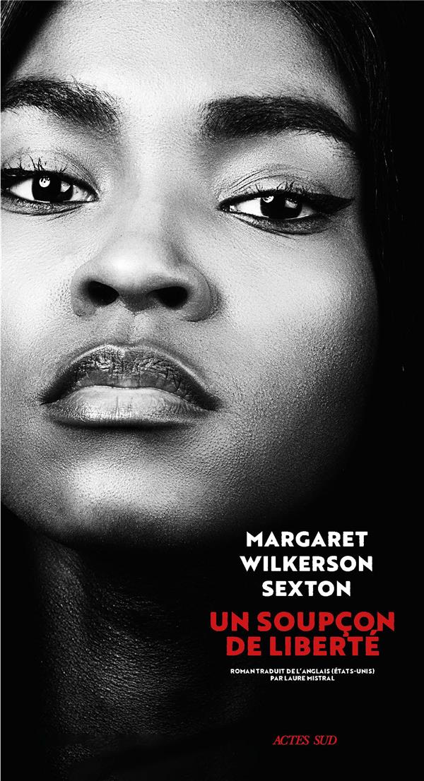 Couverture ebook de Un soupçon de liberté, de Margaret Wilkerson Sexton