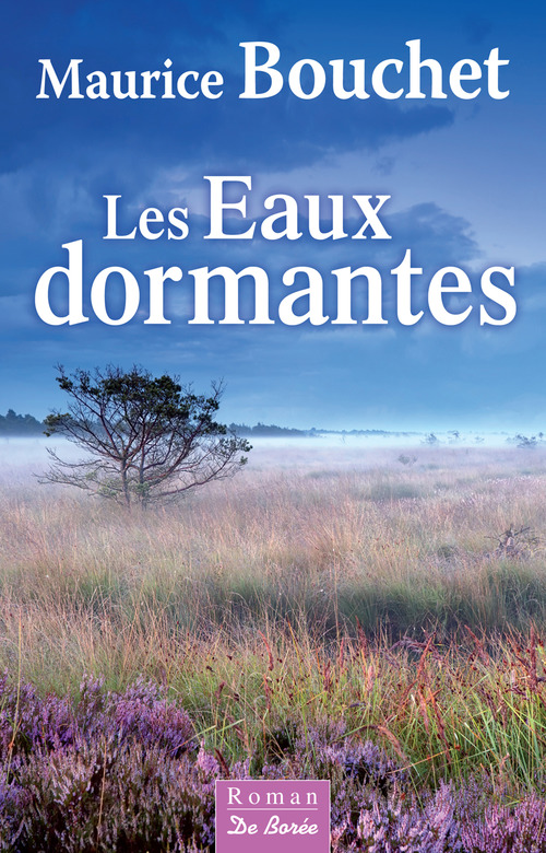 Couverture ebook de Les Eaux dormantes, de Maurice Bouchet