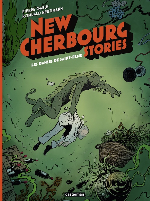 ebook cover of New Cherbourg Stories (Tome 4) - Les Danses de Saint-Elme, by Pierre Gabus, Romuald Reutimann