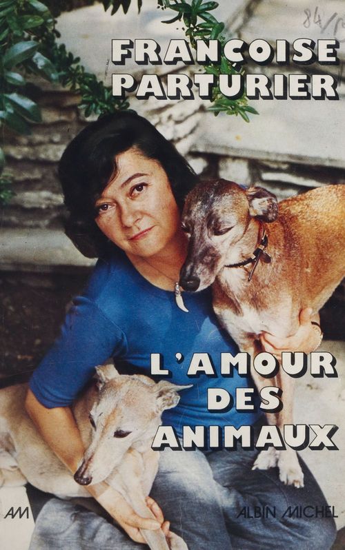 ebook cover of L'amour des animaux... et de quelques idées, by Francoise Parturier