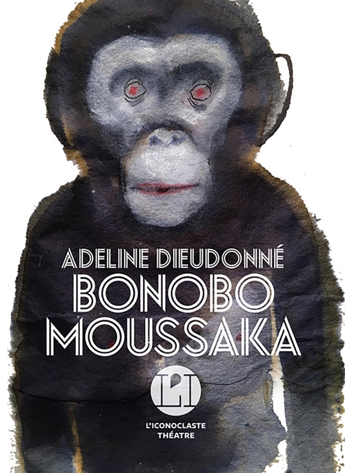 Couverture ebook de Bonobo Moussaka, de Adeline Dieudonné