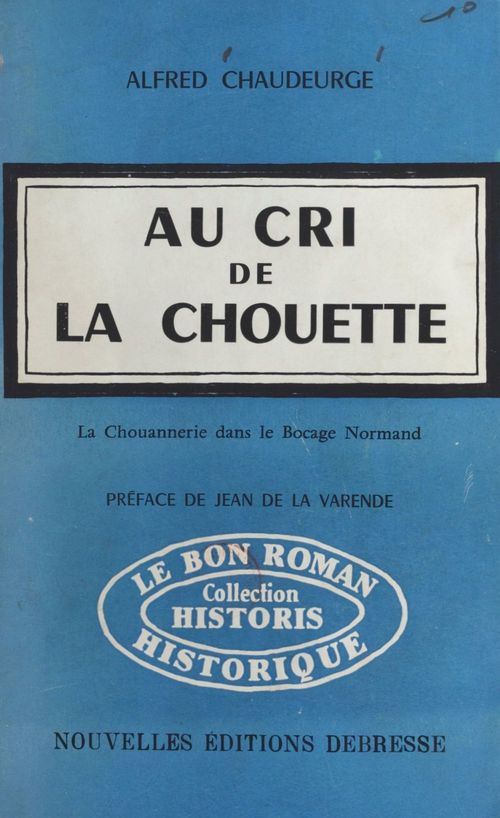 Couverture ebook de Au cri de la chouette, de Alfred Chaudeurge