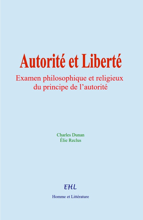 Couverture ebook de Autorité et Liberté, de Charles Dunan, Elie Reclus