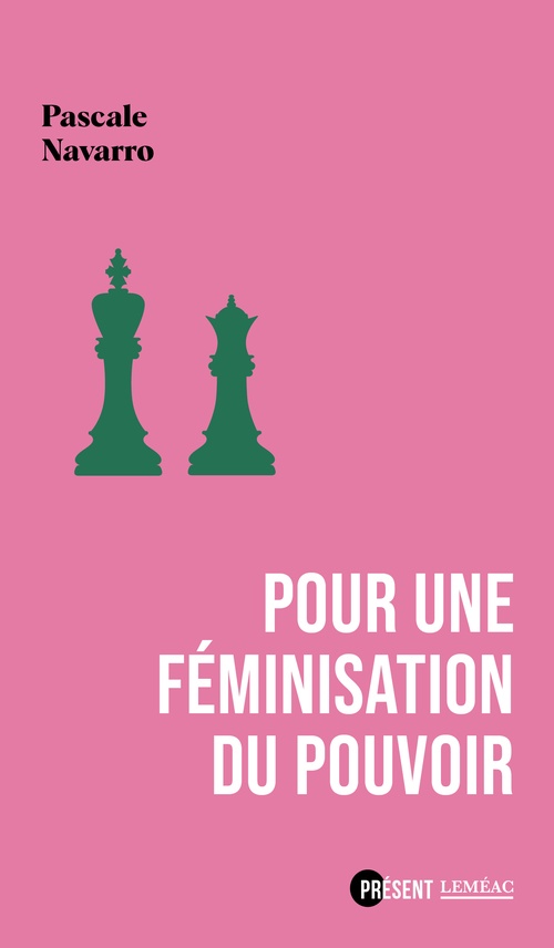 ebook cover of Pour une féminisation du pouvoir, by Pascale Navarro