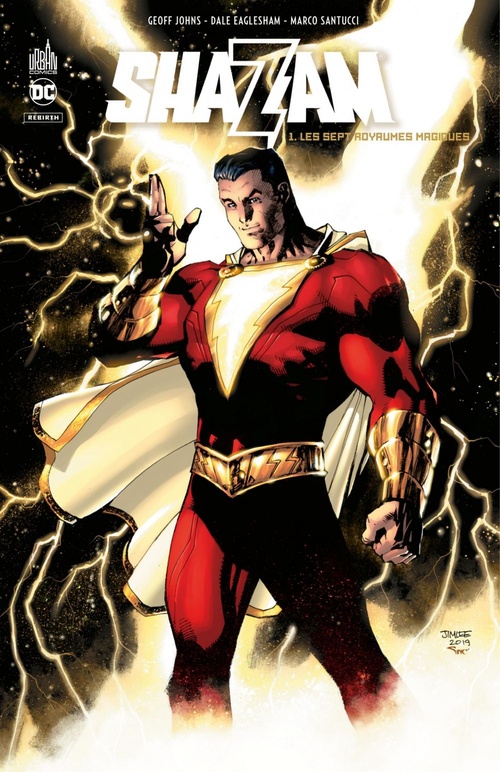 Couverture ebook de Shazam Rebirth - Tome 1 - Les sept royaumes magiques, de Geoff Johns, Dale Eaglesham, Marco Santucci