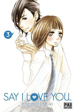 ebook cover of Say I Love You. T03, by Kanae Hazuki