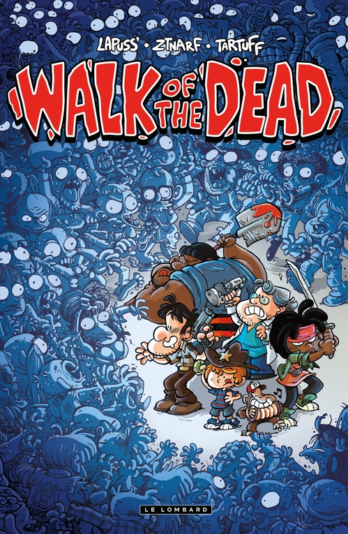 ebook cover of Walk Of the Dead, by Lapuss', Ztnarf
