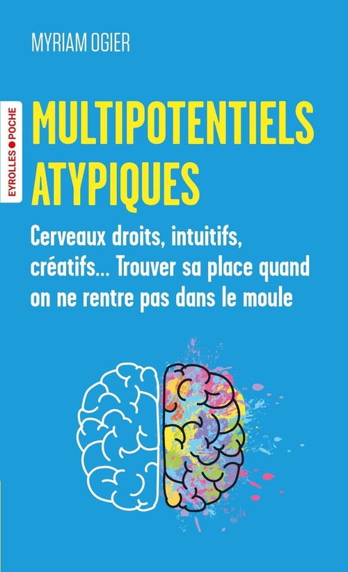 Couverture ebook de Multipotentiels atypiques, de Myriam Ogier