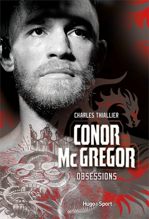 Couverture ebook de Conor McGregor - Obsessions, de Charles Thiallier