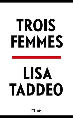 Couverture ebook de Trois femmes, de Lisa Taddeo