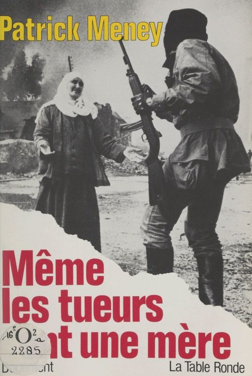 Couverture ebook de Même les tueurs ont une mère, de Patrick Meney