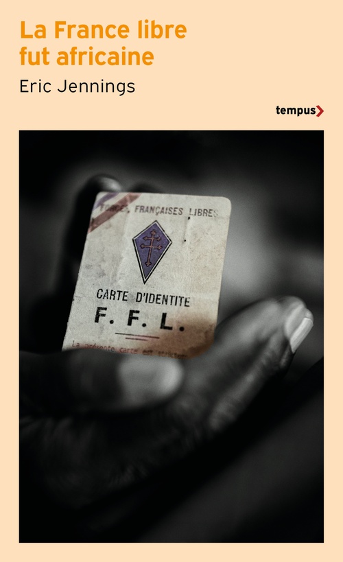 ebook cover of La France libre fut africaine, by Eric Jennings