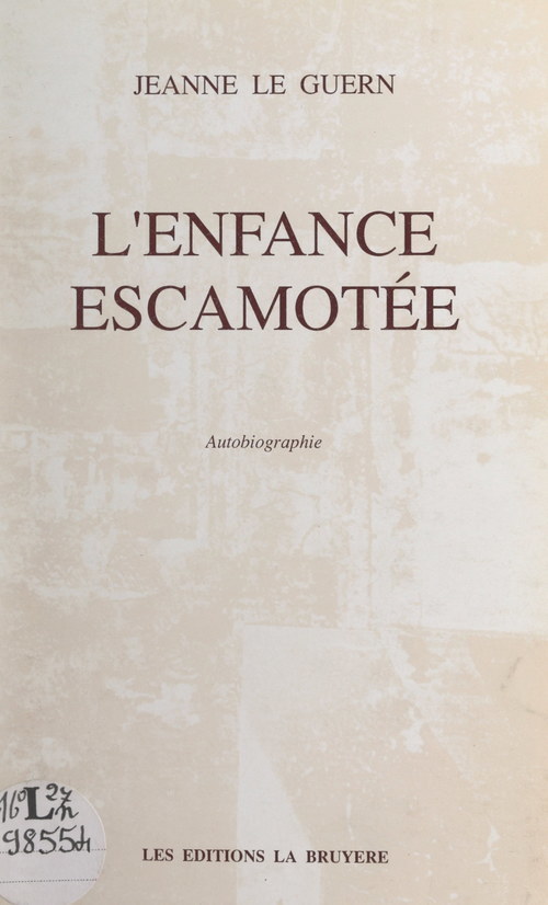Couverture ebook de L'enfance escamotée, de Jeanne Le Guern