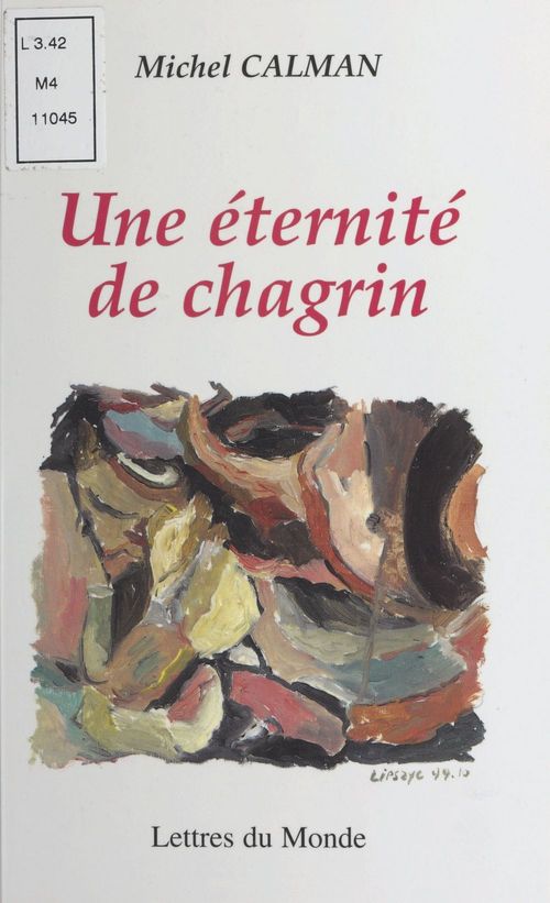 ebook cover of Une éternité de chagrin, by Michel Calman