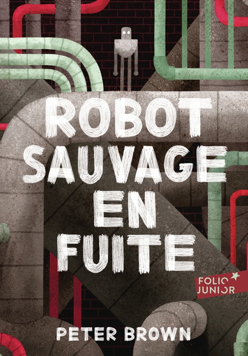 ebook cover of Robot sauvage (Tome 2) - Robot sauvage en fuite, by Peter Brown