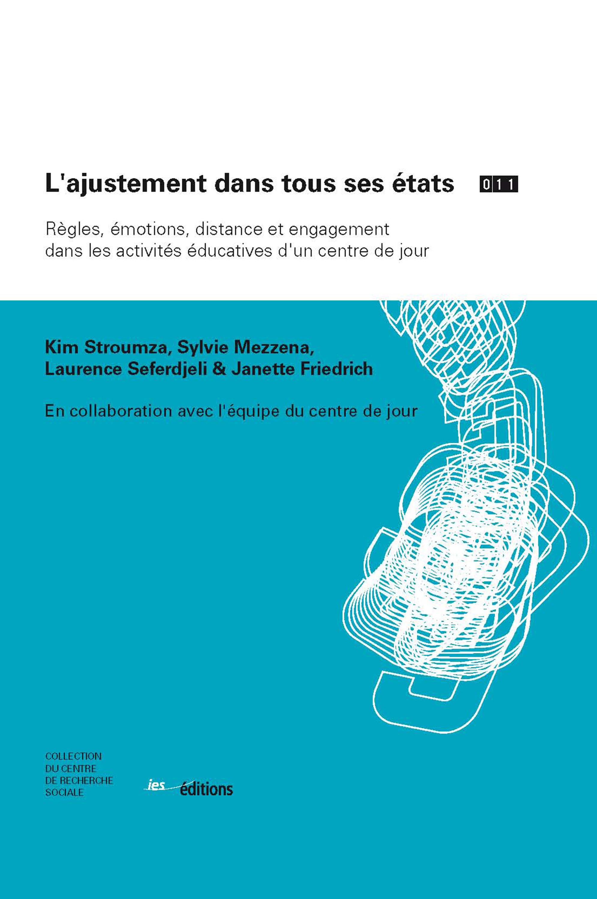 ebook cover of L´ajustement dans tous ses états, by Janette Friedrich, Sylvie Mezzena, Laurence Seferdjeli, Kim Stroumza