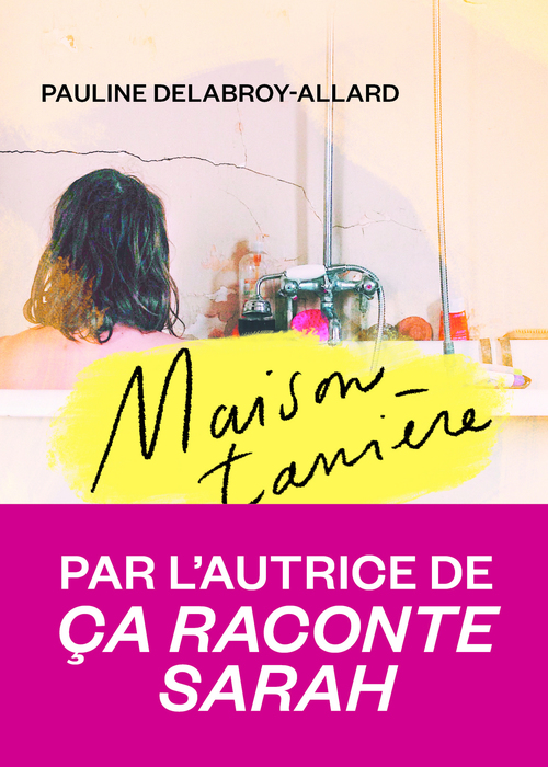 ebook cover of Maison-tanière, by Pauline Delabroy-Allard