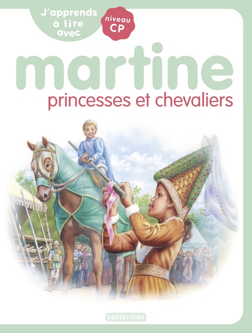ebook cover of J'apprends à lire avec Martine (Tome 12) - Martine princesses et chevaliers, by Gilbert Delahaye