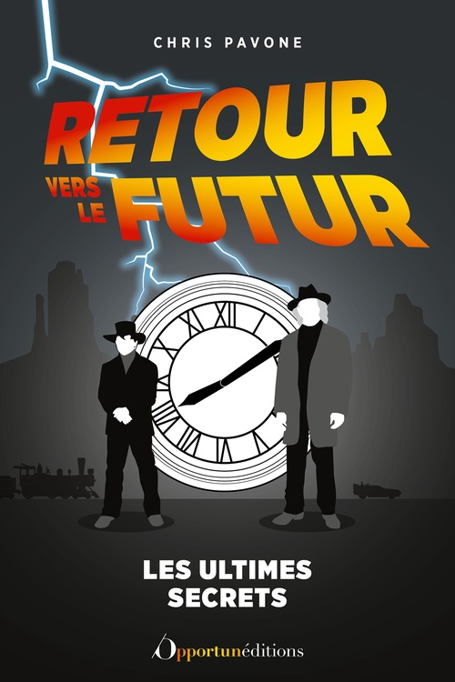 ebook cover of Retour vers le futur : les ultimes secrets, by Chris Pavone