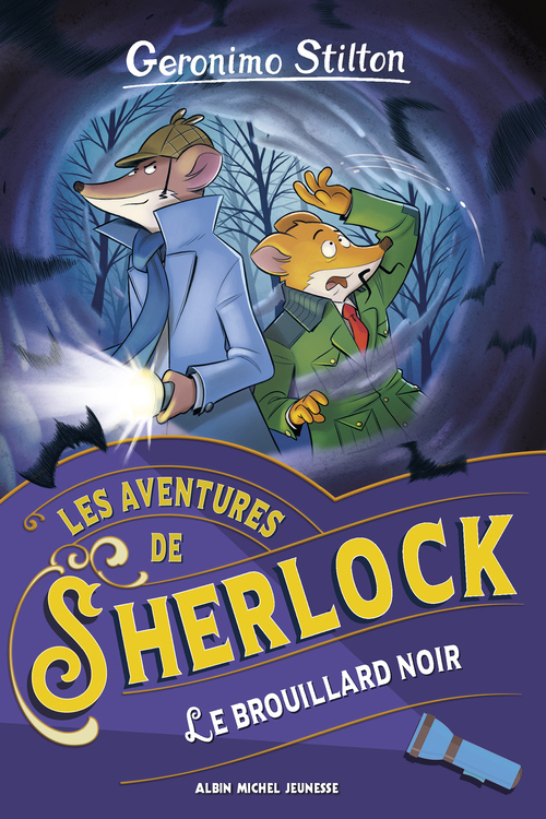 Couverture ebook de Les Aventures de Sherlock - tome 2 - Le Brouillard noir, de Geronimo Stilton