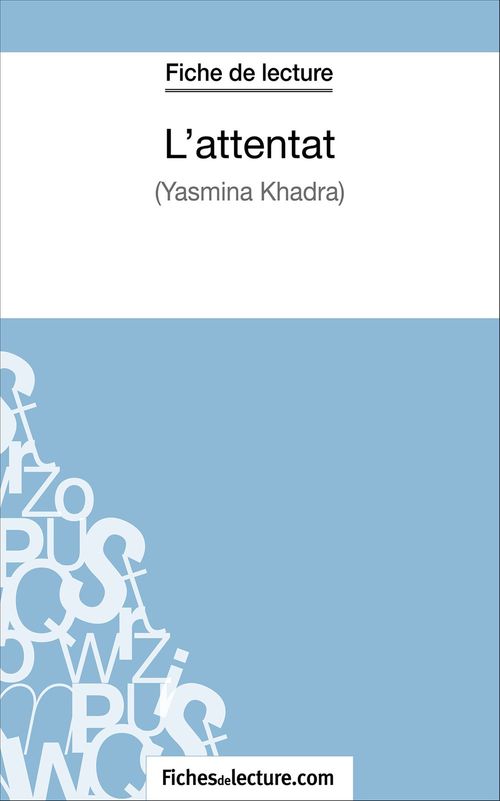 ebook cover of L'attentat de Yasmina Khadra (Fiche de lecture), by Hubert Viteux