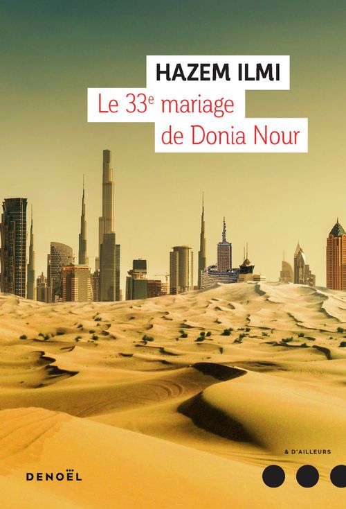Couverture ebook de Le 33e mariage de Donia Nour, de Hazem Ilmi