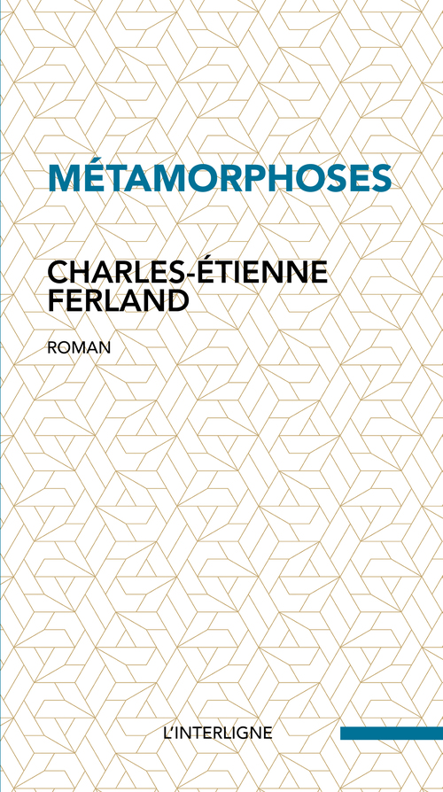 Couverture ebook de Métamorphoses, de Charles-Etienne Ferland