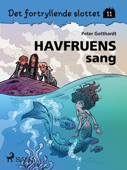 Couverture ebook de Det fortryllende slottet 11 - Havfruens sang, de Peter Gotthardt
