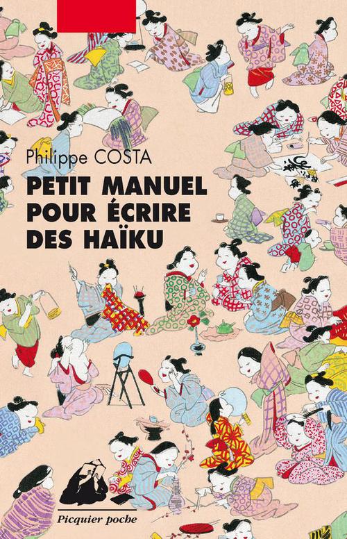 ebook cover of Petit manuel pour écrire des haïku, by Philippe Costa