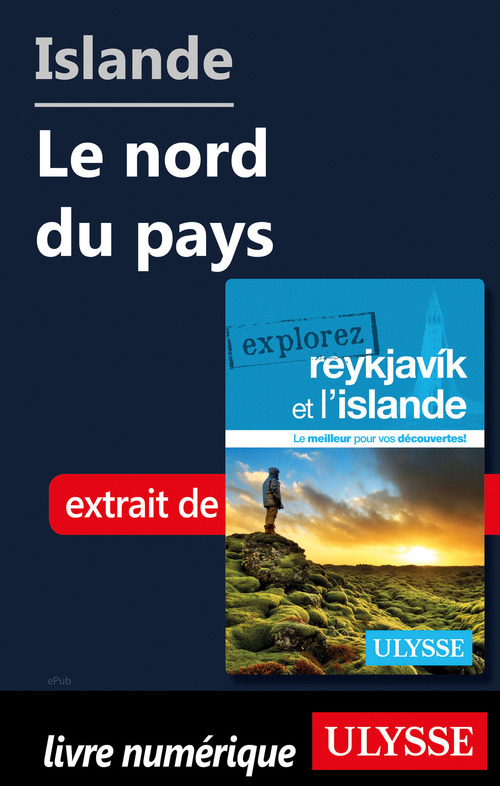 Couverture ebook de Islande - Le nord du pays, de Jennifer Dore-Dallas