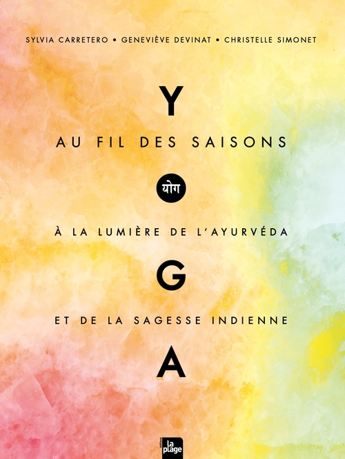 Couverture ebook de Yoga au fil des saisons, de Sylvia Carretero, Christelle Simonet, Geneviève Devinat