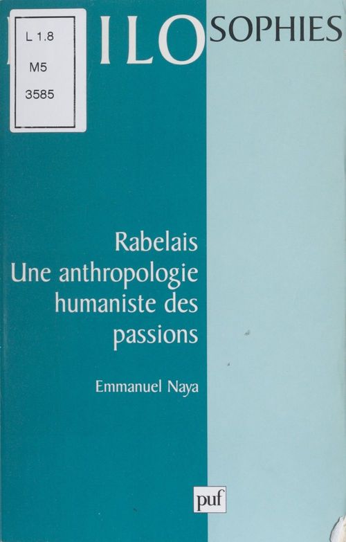 ebook cover of Rabelais : une anthropologie humaniste des passions, by Emmanuel Naya