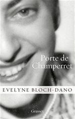 Couverture ebook de Porte de Champerret, de Evelyne Bloch-Dano