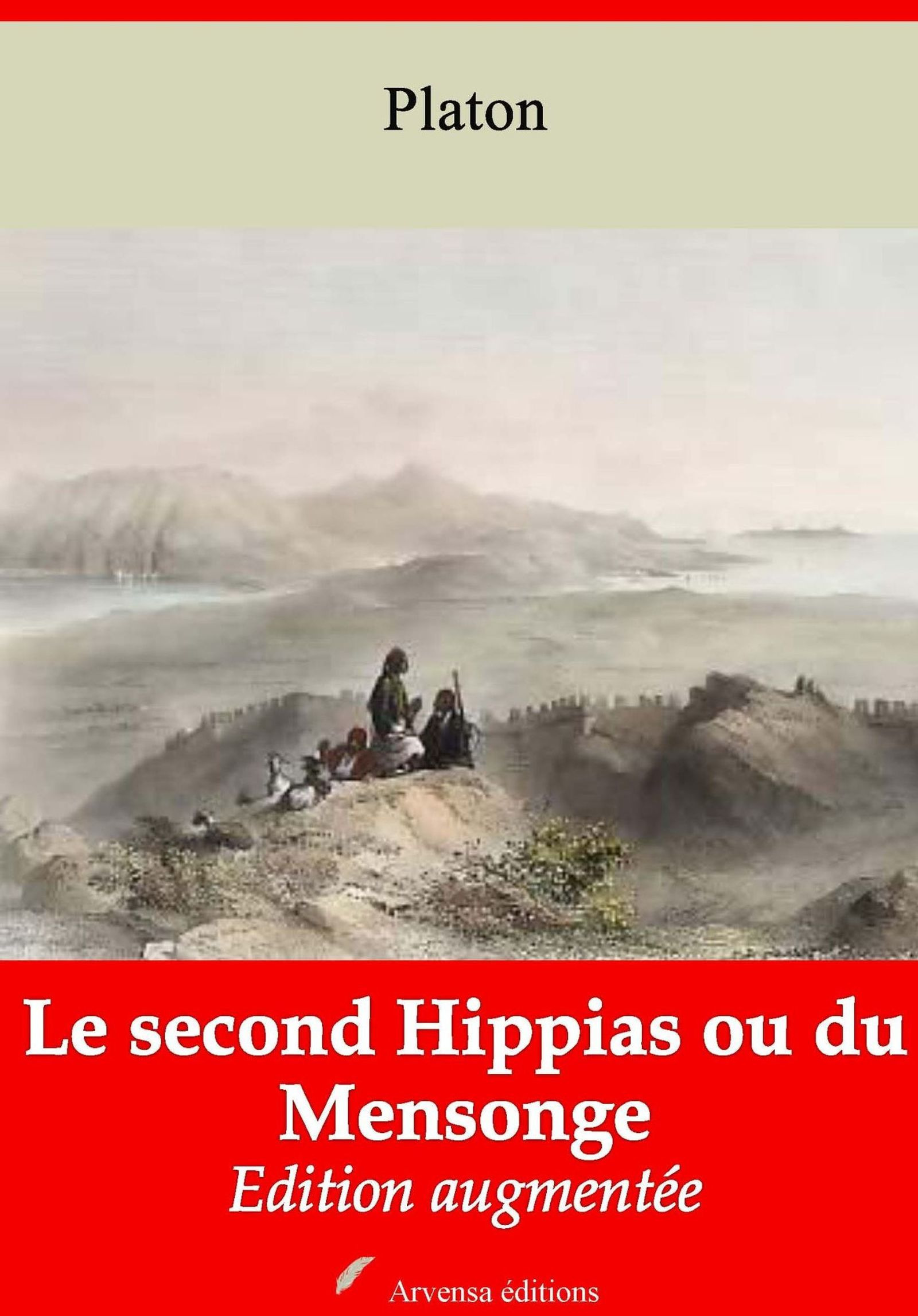 Couverture ebook de Le Second Hippias ou du Mensonge - suivi d'annexes, de Platon