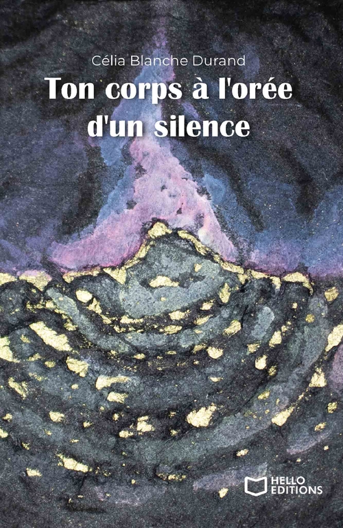 Couverture ebook de Ton corps à l'orée d'un silence, de Célia Blanche Durand