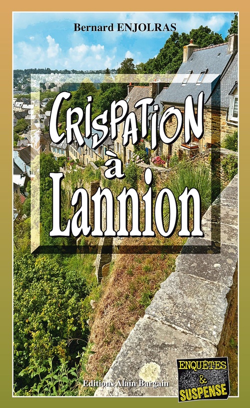 ebook cover of Crispation à Lannion, by Bernard Enjolras