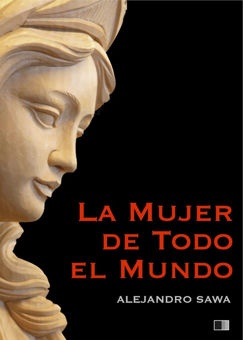 Couverture ebook de La Mujer de todo el Mundo, de Alejandro Sawa