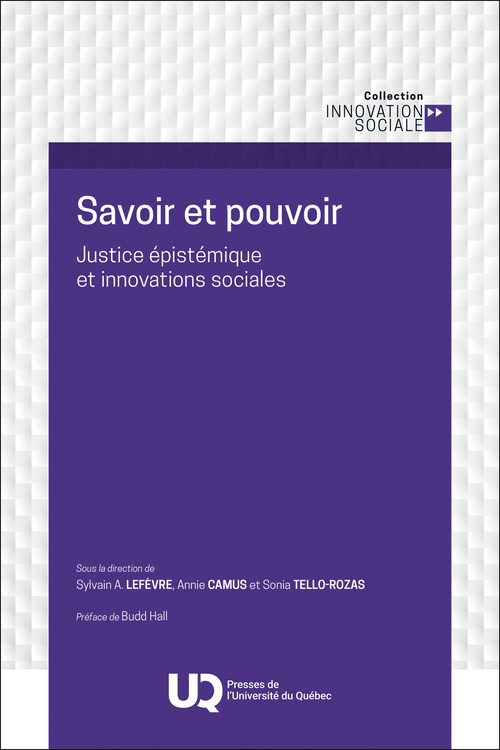 Couverture ebook de Savoir et pouvoir, de Sonia Tello-Rozas, Annie Camus, Sylvain A. Lefèvre
