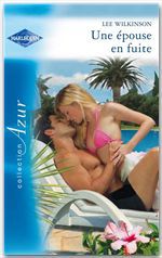 Couverture ebook de Une épouse en fuite, de Lee Wilkinson