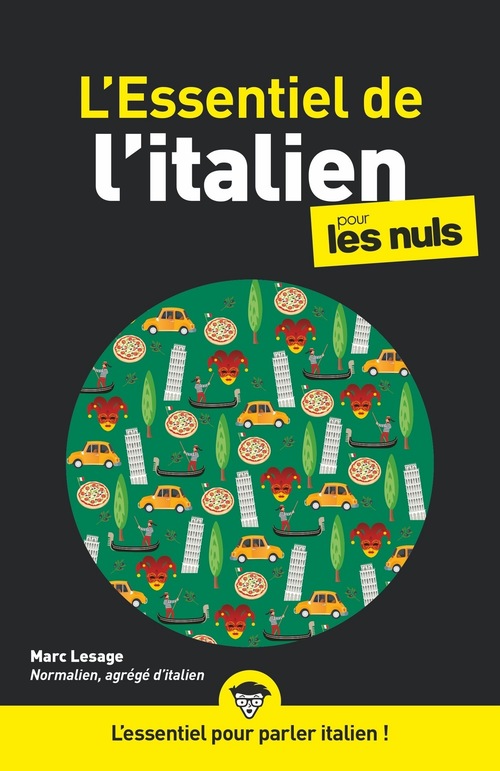 ebook cover of L'Essentiel de l'italien Pour les Nuls, 2ème édition, by Marc Lesage